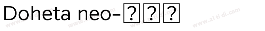 Doheta neo字体转换